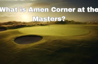 What is Amen Corner at the Masters? Know About Augusta’s Masters Holes